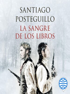 cover image of La sangre de los libros